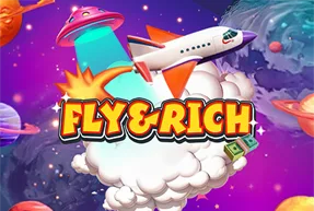 FLY & RICH